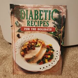 Diabetic Recipes for the Holidays Cookbook